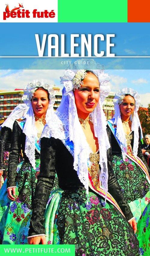 Couverture ebook de VALENCE EN ESPAGNE 2019/2020 Petit Futé, de Collectif petit futé