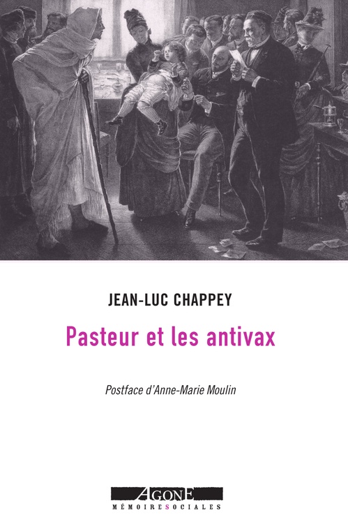 ebook cover of Pasteur et les antivax, by Jean-Luc Chappey
