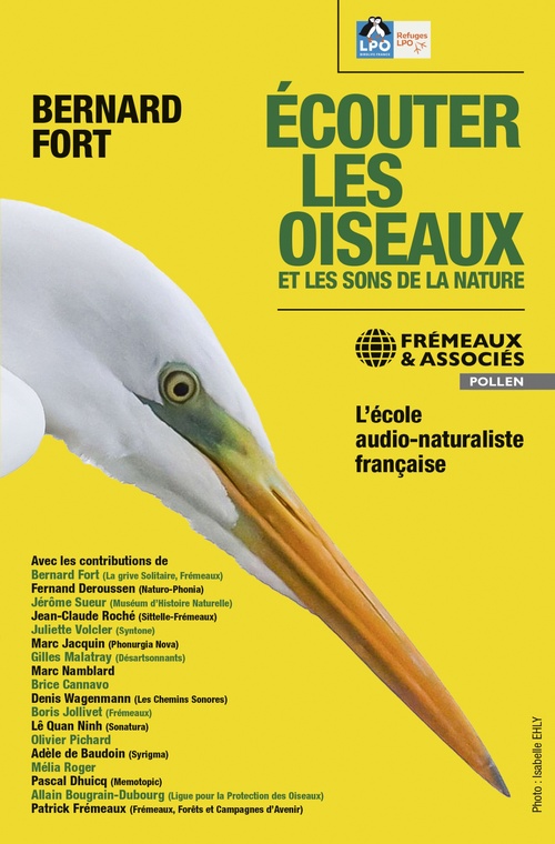 ebook cover of Ecouter les oiseaux et les sons de la nature. L´école audio-naturaliste française, by Bernard FORT