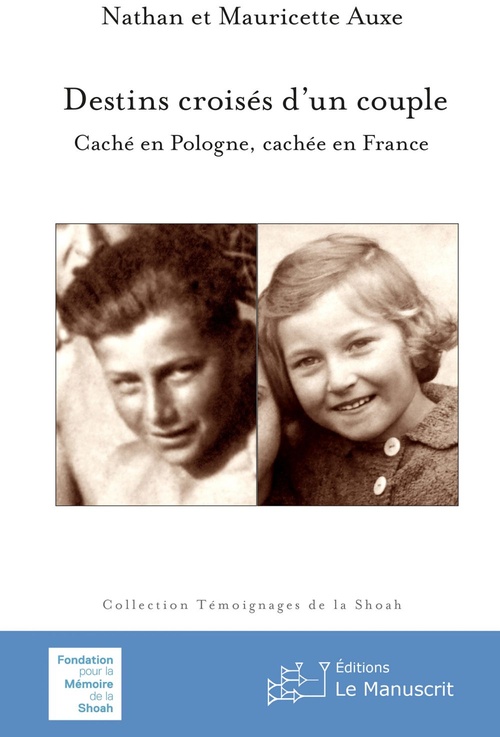ebook cover of Destins croisés d´un couple, by Nathan Auxe, Mauricette Auxe