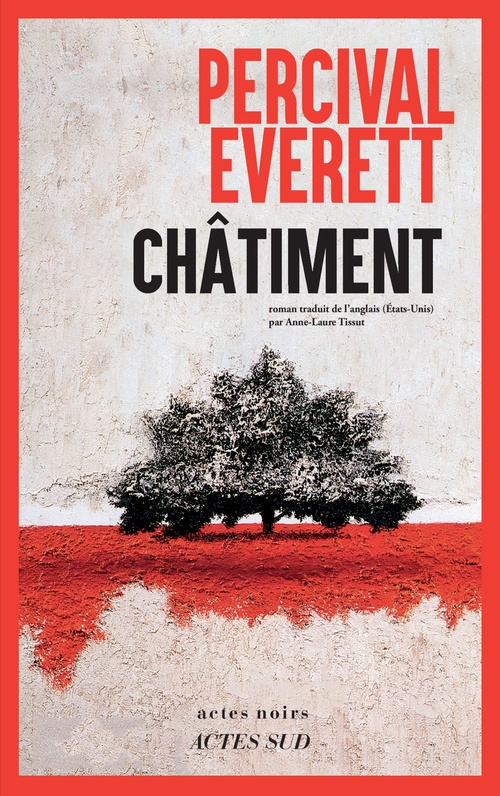 ebook cover of Châtiment, by Percival Everett