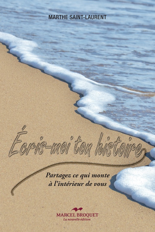 ebook cover of Écris-moi ton histoire, by Marthe Saint-laurent