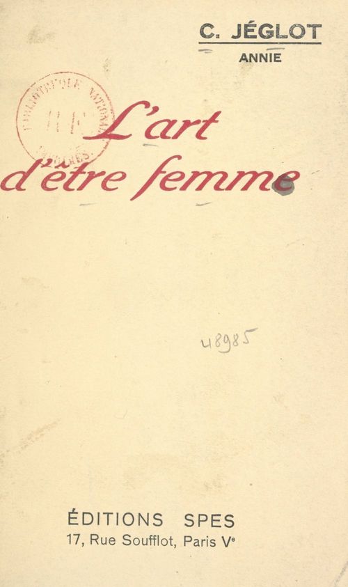 Couverture ebook de L'art d'être femme, de C. Jeglot (Annie)
