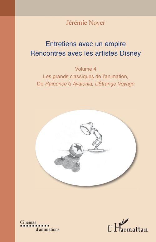 Couverture ebook de Entretiens avec un empire. Rencontres avec les artistes Disney, de Jérémie Noyer