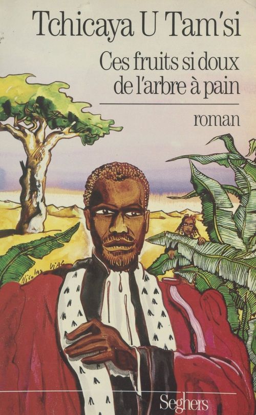 ebook cover of Ces fruits si doux de l'arbre à pain, by Tchicaya U Tam'Si