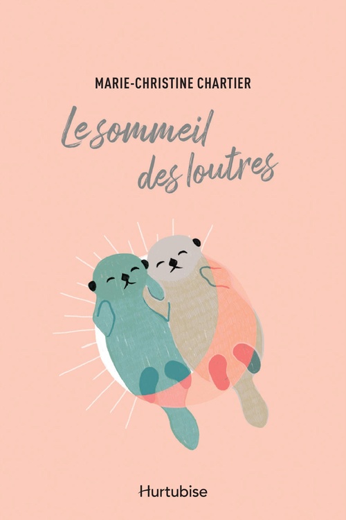 Couverture ebook de Le sommeil des loutres, de Chartier Marie-Chris