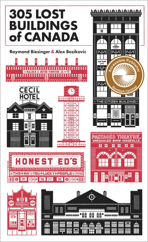 ebook cover of 305 Lost Buildings of Canada, by Raymond Biesinger, Alex Bozikovic