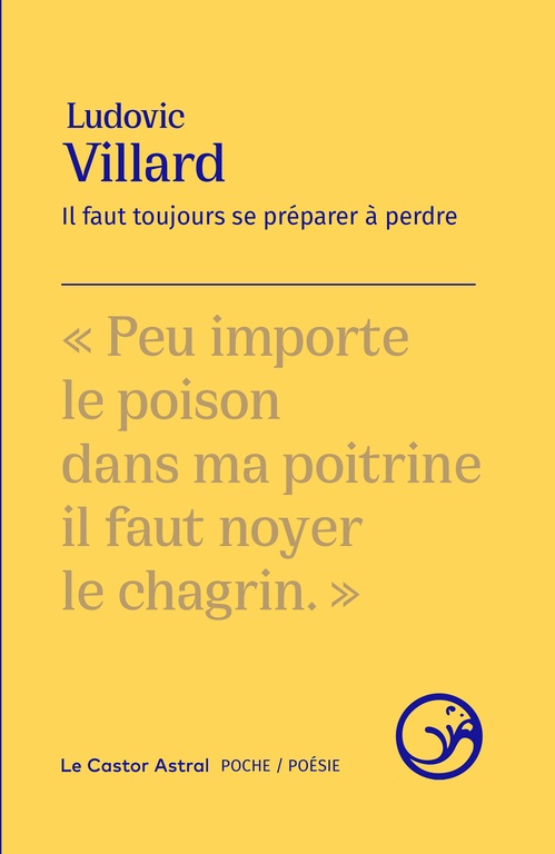 Couverture ebook de Il faut toujours se préparer à perdre, de Ludovic Villard