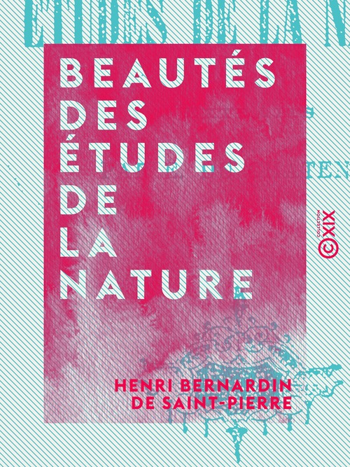 ebook cover of Beautés des études de la nature, by Henri Bernardin De Saint-Pierre