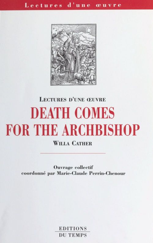 Couverture ebook de «Death comes for the Archbishop», Willa Cather, de Marie-claude Perrin-chenour