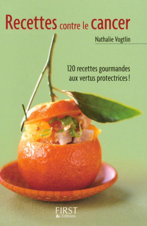 ebook cover of Le petit livre de - les recettes contre le cancer, by Nathalie Vogtlin