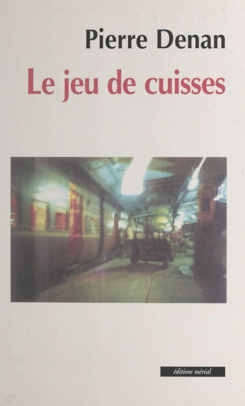 ebook cover of Le jeu de cuisses, by Pierre Denan