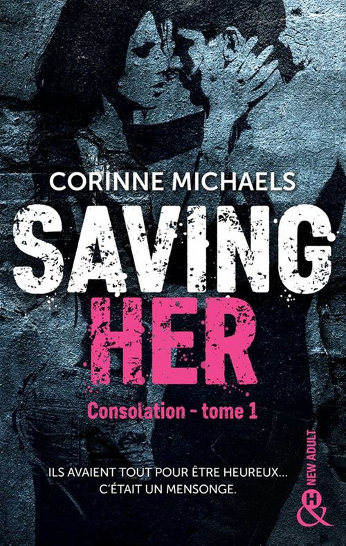 ebook cover of Saving Her, by Corinne Michaels