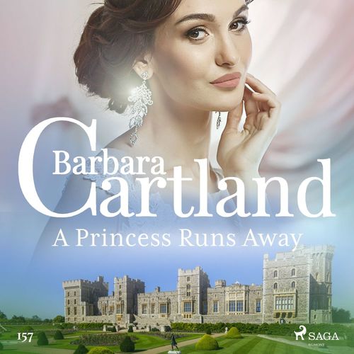 Couverture audiobook de A Princess Runs Away (Barbara Cartland's Pink Collection 157), de Barbara Cartland