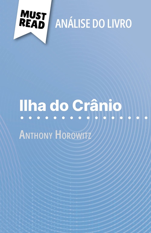 Couverture ebook de Ilha do Crânio de Anthony Horowitz (Análise do livro), de Elena Pinaud, Alva Silva