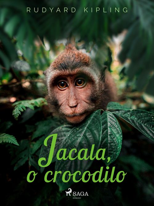 ebook cover of Jacala, o crocodilo, by Rudyard Kipling