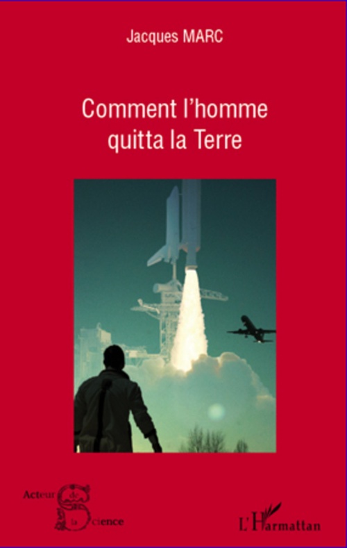 Couverture ebook de Comment l'homme quitta la Terre, de Jacques Marc