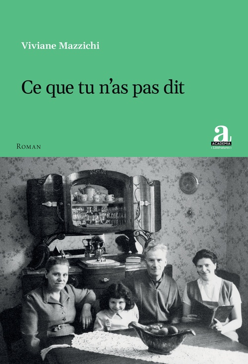 Couverture ebook de Ce que tu n´as pas dit, de Viviane Mazzichi
