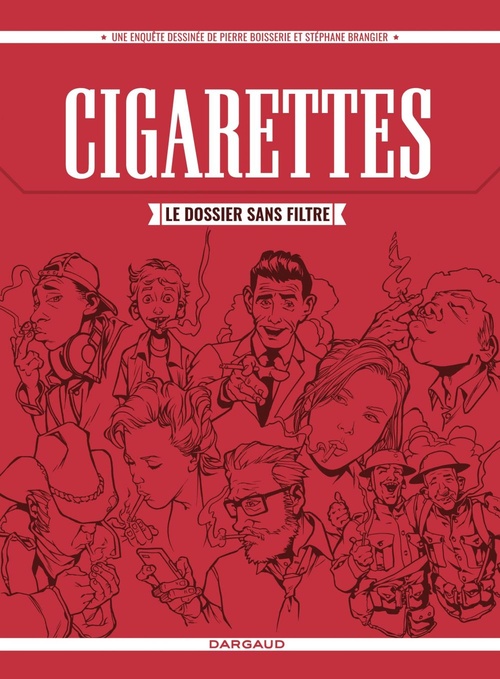 ebook cover of Cigarettes, le dossier sans filtre, by Pierre Boisserie, Stéphane Brangier