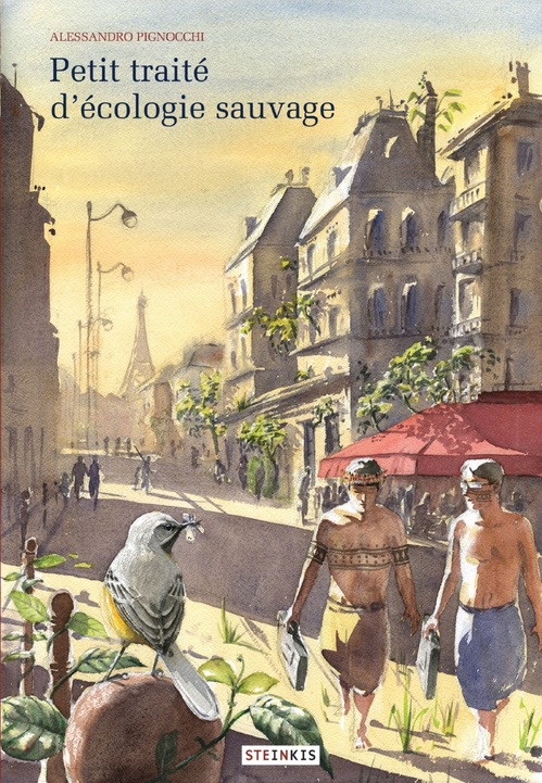 Couverture ebook de Petit traité d'écologie sauvage - Tome 1, de Alessandro Pignocchi