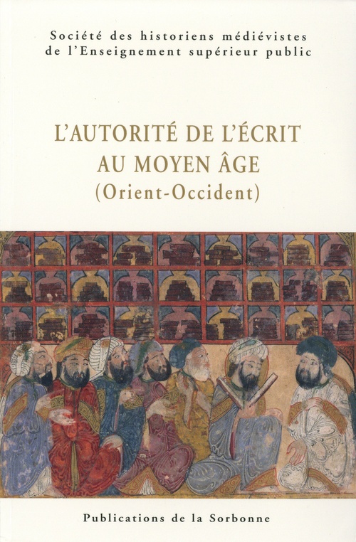 ebook cover of L´autorité de l´écrit au Moyen Âge (Orient-Occident), by Shmes