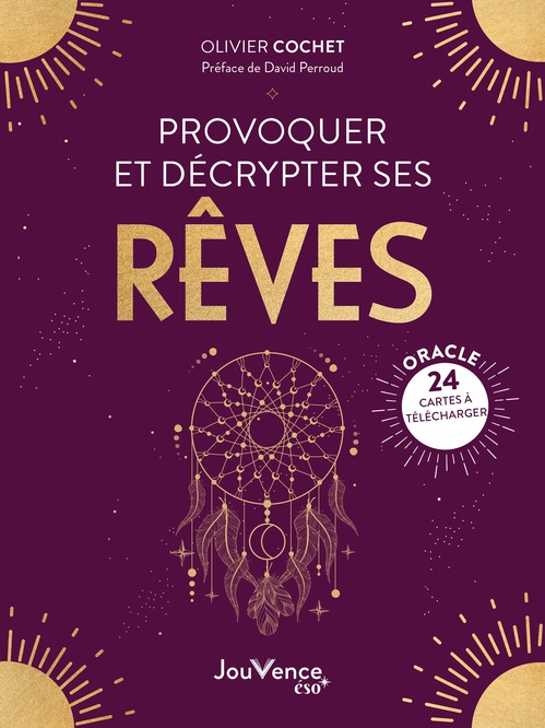 ebook cover of Provoquer et décrypter ses rêves, by Olivier Cochet