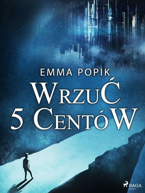 Couverture ebook de Wrzu´c 5 centów, de Emma Popik