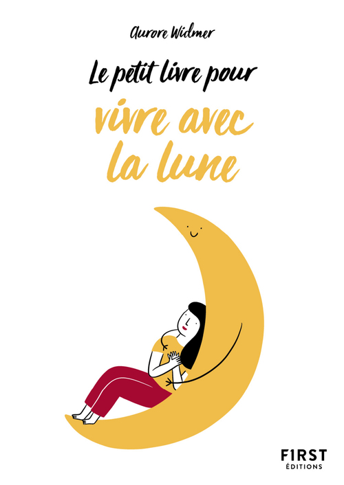 Couverture ebook de Petit Livre pour bien vivre avec la lune, de Aurore Widmer