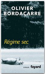 ebook cover of Régime sec, by Olivier Bordaçarre