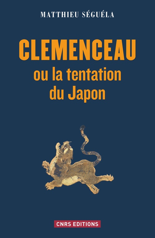 ebook cover of Clemenceau ou la tentation du Japon, by Matthieu Séguéla