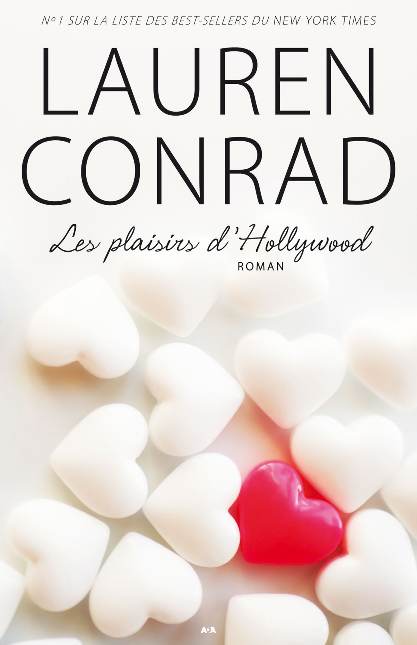 Couverture ebook de Les plaisirs d´Hollywood, de Lauren Conrad
