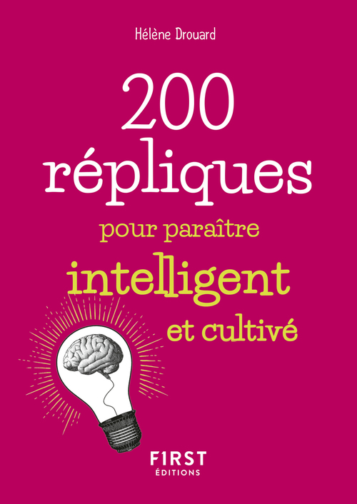 Couverture ebook de Petit livre de - 200 répliques pour paraître intelligent et cultivé, de Helene Gest-drouard