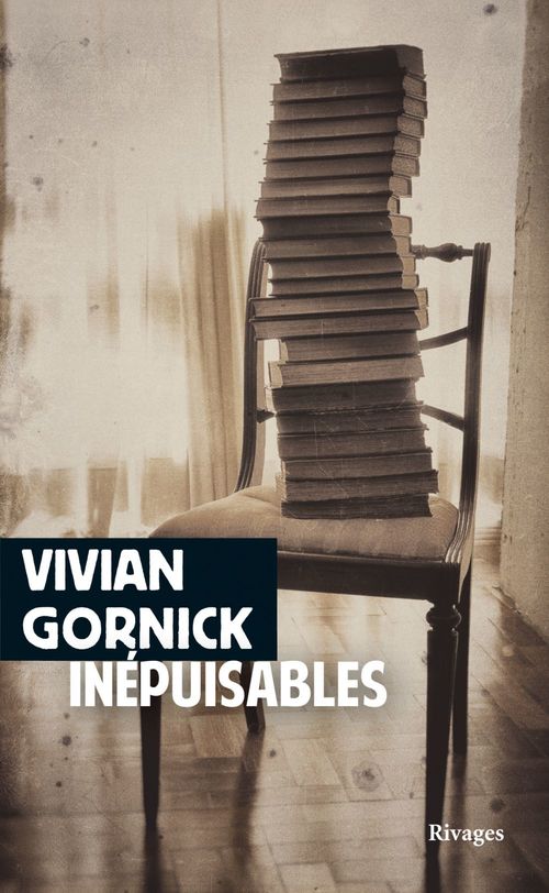 ebook cover of Inépuisables, by Vivian Gornick