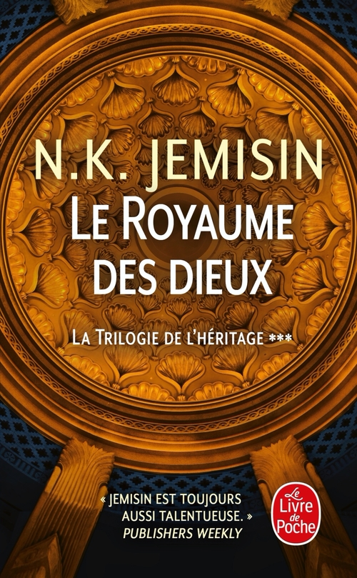 ebook cover of Le Royaume des dieux (La Trilogie de l'héritage, Tome 3), by N.K. Jemisin