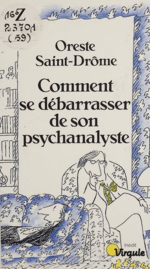 Couverture ebook de Comment se débarrasser de son psychanalyste, de Saint-Drome Oreste