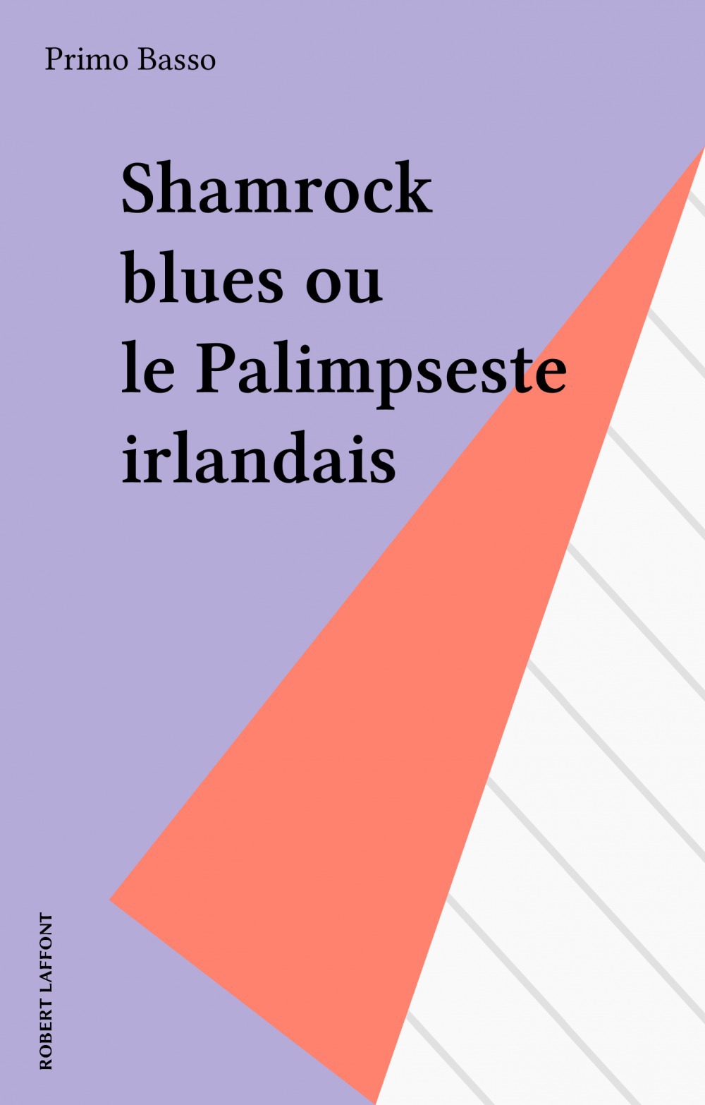 ebook cover of Shamrock blues ou le Palimpseste irlandais, by Basso Primo