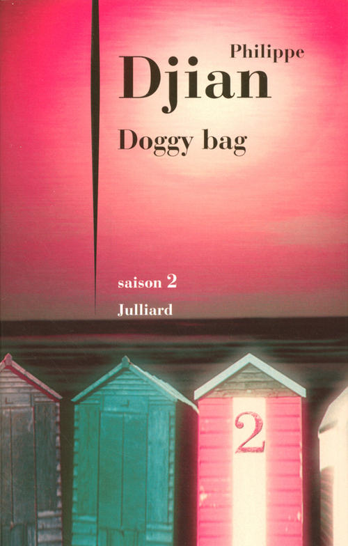 Couverture ebook de Doggy bag - saison 2, de Philippe Djian