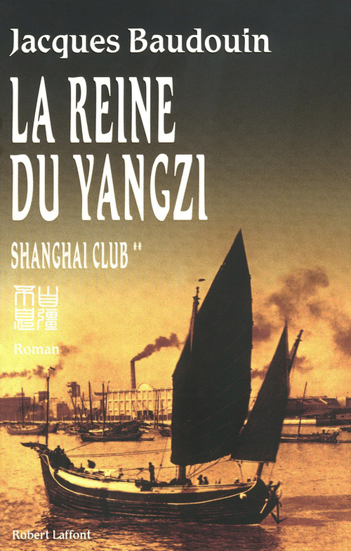 ebook cover of La Reine du Yangzi, by Jacques Baudouin