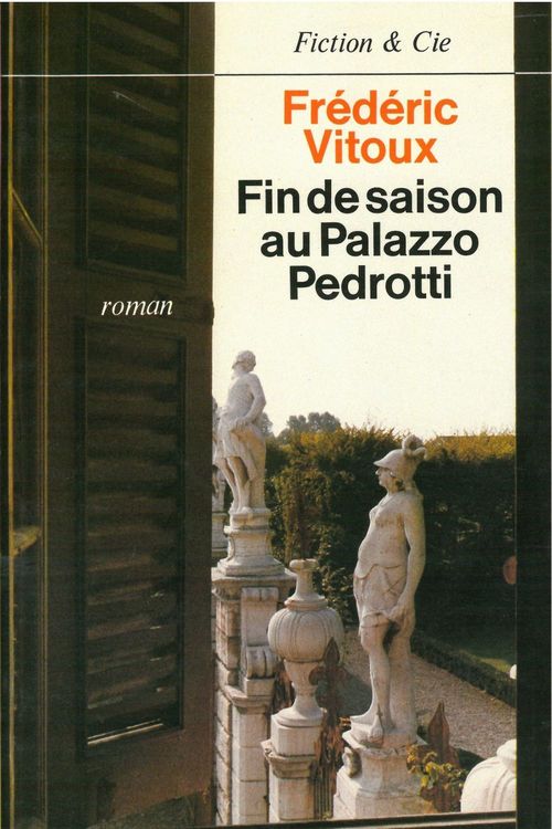 Couverture ebook de Fin de saison au Palazzo Pedrotti, de Frédéric Vitoux