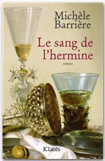 Couverture ebook de Le sang de l'hermine, de Michèle Barrière