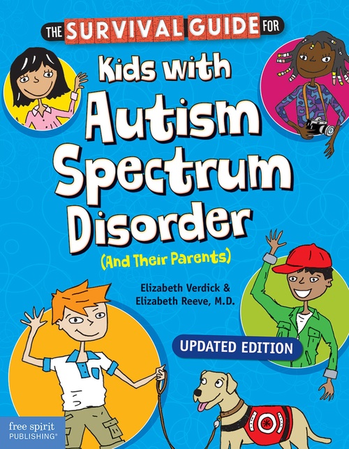 Couverture ebook de The Survival Guide for Kids with Autism Spectrum Disorder (And Their Parents), de Elizabeth Verdick, Elizabeth Reeve