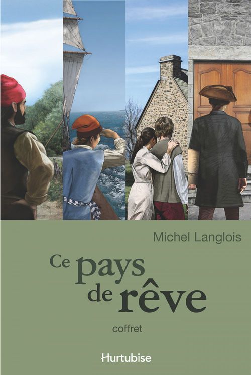 Couverture ebook de Ce pays de rêve - Coffret, de Michel Langlois