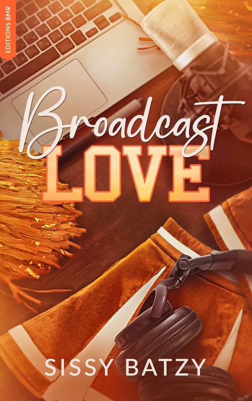 Couverture ebook de Broadcast Love, de Sissy Batzy