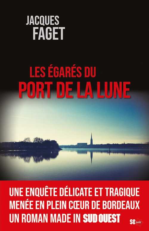 ebook cover of Les égarés du port de la lune, by Jacques Faget