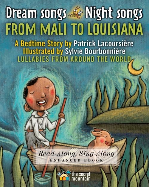 ebook cover of Dream Songs Night Songs from Mali to Louisiana (Enhanced Edition), by Patrick Lacoursiere