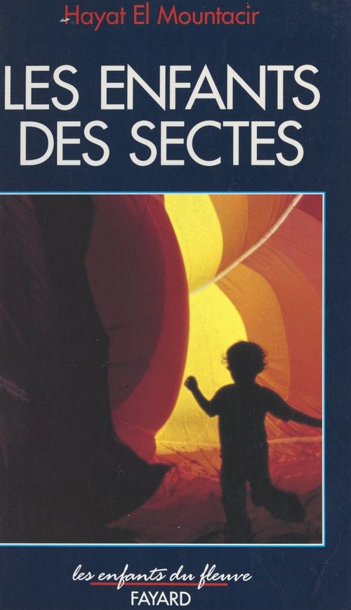 Couverture ebook de Les enfants des sectes, de Hayat El Mountacir