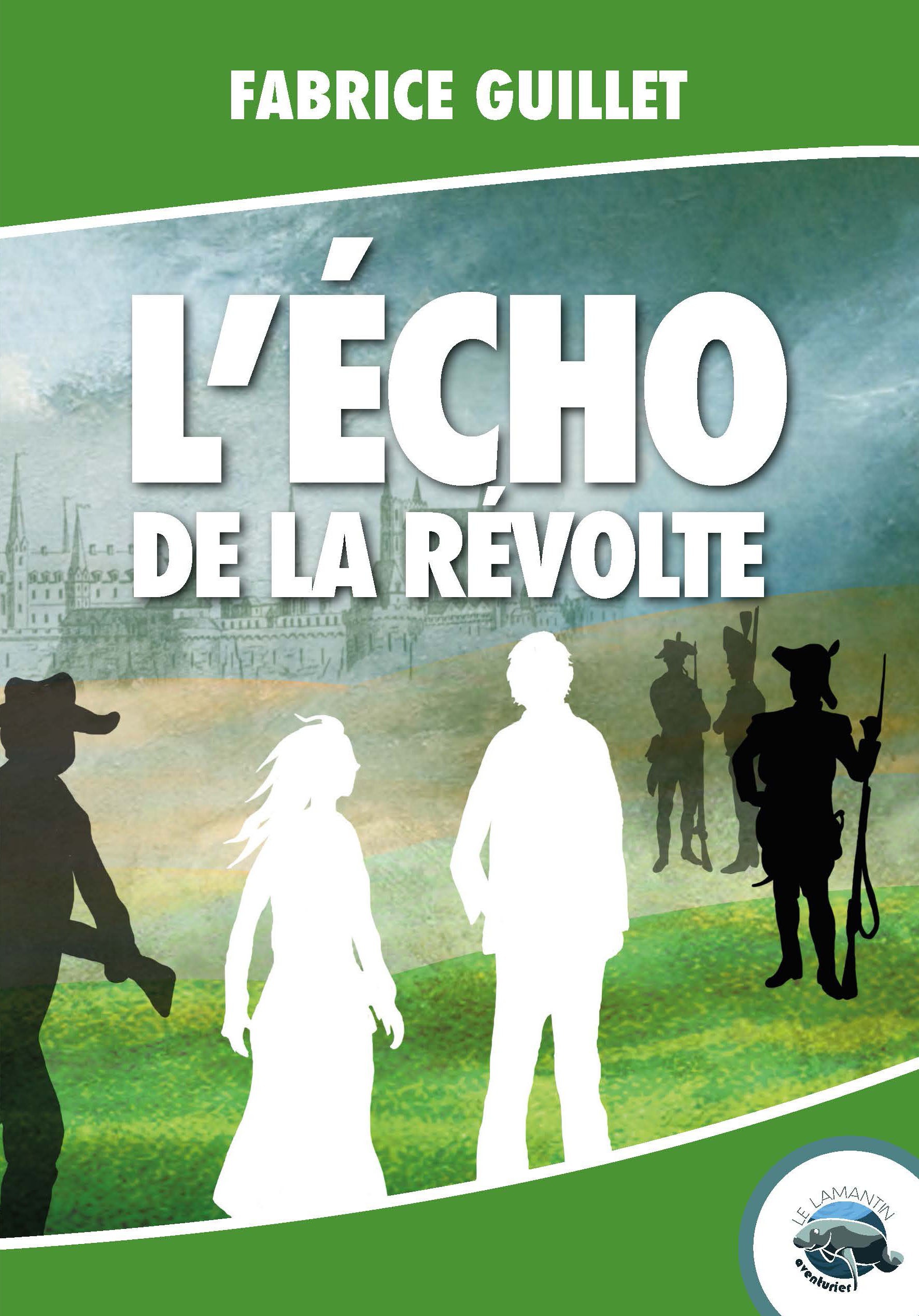 ebook cover of L'écho de la révolte, by Fabrice Guillet