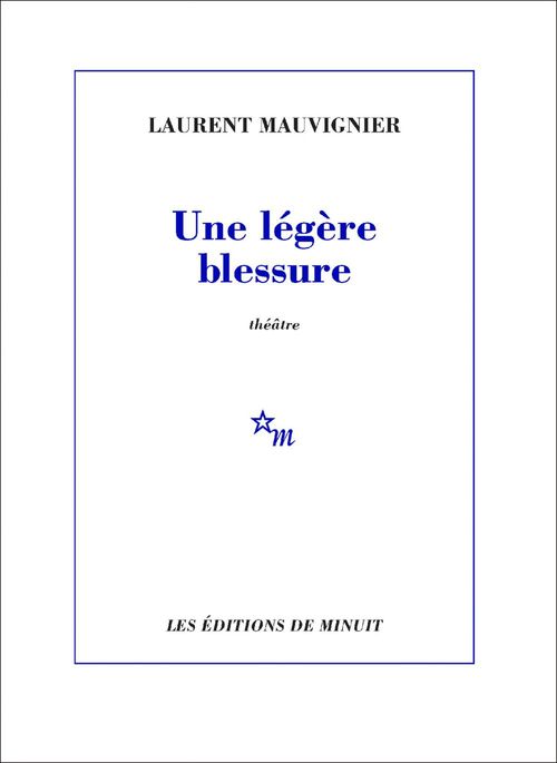 ebook cover of Une légère blessure, by Laurent Mauvignier
