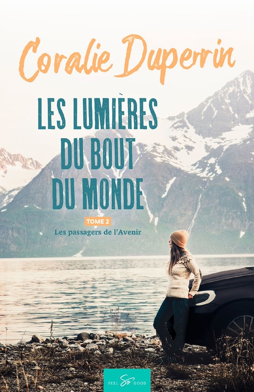 ebook cover of Les lumières du bout du monde - Tome 2, by Coralie Duperrin
