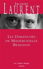 ebook cover of Les dimanches de Mademoiselle Beaunon, by Jacques Laurent